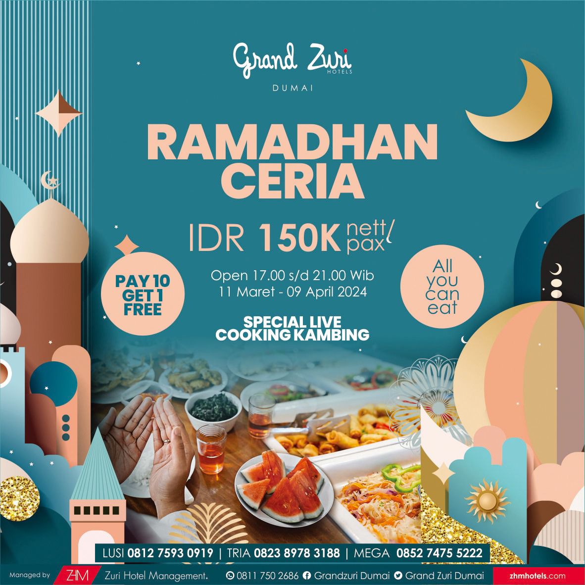 Hari Ini Hotel Grand Zuri Buka 14 Menu Makanan Ramadan Ceria Makan Sepuasnya